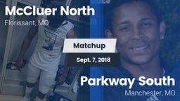 Matchup: McCluer North High vs. Parkway South  2018