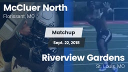 Matchup: McCluer North High vs. Riverview Gardens  2018