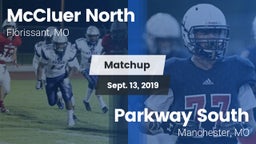 Matchup: McCluer North High vs. Parkway South  2019