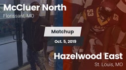 Matchup: McCluer North High vs. Hazelwood East  2019