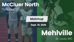 Matchup: McCluer North High vs. Mehlville  2020
