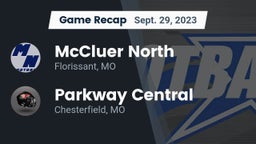 Recap: McCluer North  vs. Parkway Central  2023