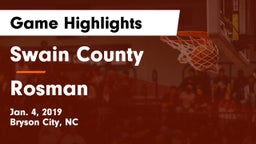 Swain County  vs Rosman  Game Highlights - Jan. 4, 2019