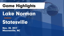 Lake Norman  vs Statesville  Game Highlights - Nov. 28, 2017