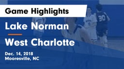 Lake Norman  vs West Charlotte  Game Highlights - Dec. 14, 2018