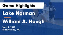 Lake Norman  vs William A. Hough  Game Highlights - Jan. 4, 2019