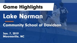 Lake Norman  vs Community School of Davidson Game Highlights - Jan. 7, 2019