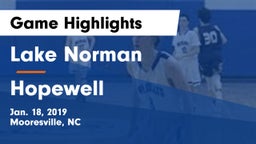 Lake Norman  vs Hopewell  Game Highlights - Jan. 18, 2019