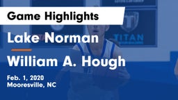 Lake Norman  vs William A. Hough  Game Highlights - Feb. 1, 2020