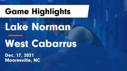 Lake Norman  vs West Cabarrus  Game Highlights - Dec. 17, 2021