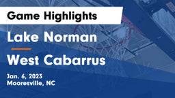 Lake Norman  vs West Cabarrus  Game Highlights - Jan. 6, 2023