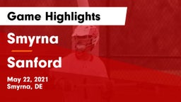 Smyrna  vs Sanford  Game Highlights - May 22, 2021