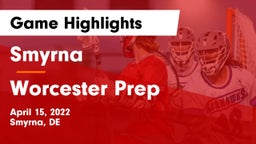 Smyrna  vs Worcester Prep Game Highlights - April 15, 2022
