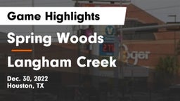 Spring Woods  vs Langham Creek  Game Highlights - Dec. 30, 2022