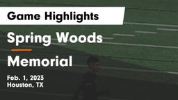 Spring Woods  vs Memorial  Game Highlights - Feb. 1, 2023