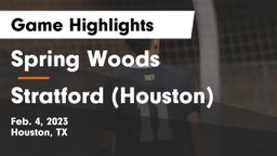 Spring Woods  vs Stratford  (Houston) Game Highlights - Feb. 4, 2023