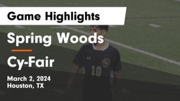 Spring Woods  vs Cy-Fair  Game Highlights - March 2, 2024