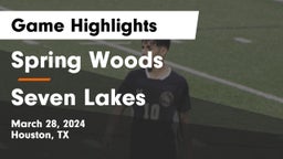 Spring Woods  vs Seven Lakes  Game Highlights - March 28, 2024