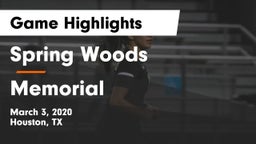 Spring Woods  vs Memorial  Game Highlights - March 3, 2020