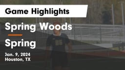 Spring Woods  vs Spring  Game Highlights - Jan. 9, 2024