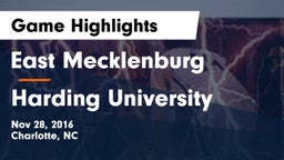 East Mecklenburg  vs Harding University  Game Highlights - Nov 28, 2016