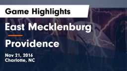 East Mecklenburg  vs Providence  Game Highlights - Nov 21, 2016