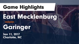 East Mecklenburg  vs Garinger  Game Highlights - Jan 11, 2017