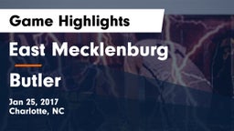 East Mecklenburg  vs Butler  Game Highlights - Jan 25, 2017