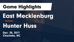 East Mecklenburg  vs Hunter Huss  Game Highlights - Dec. 28, 2017
