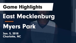 East Mecklenburg  vs Myers Park  Game Highlights - Jan. 5, 2018