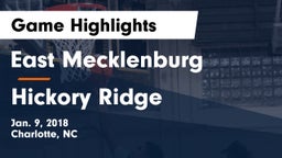 East Mecklenburg  vs Hickory Ridge  Game Highlights - Jan. 9, 2018