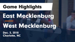 East Mecklenburg  vs West Mecklenburg  Game Highlights - Dec. 3, 2018