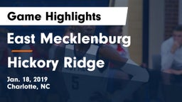 East Mecklenburg  vs Hickory Ridge  Game Highlights - Jan. 18, 2019