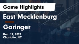 East Mecklenburg  vs Garinger  Game Highlights - Dec. 12, 2023