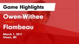 Owen-Withee  vs Flambeau  Game Highlights - March 1, 2017