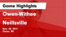 Owen-Withee  vs Neillsville  Game Highlights - Nov. 28, 2017