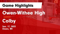 Owen-Withee High vs Colby  Game Highlights - Jan. 17, 2023