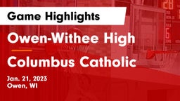 Owen-Withee High vs Columbus Catholic  Game Highlights - Jan. 21, 2023