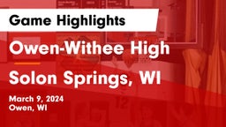 Owen-Withee High vs Solon Springs, WI Game Highlights - March 9, 2024