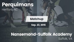 Matchup: Perquimans High vs. Nansemond-Suffolk Academy  2016