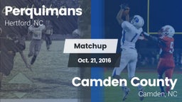 Matchup: Perquimans High vs. Camden County  2016