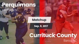 Matchup: Perquimans High vs. Currituck County  2017