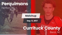 Matchup: Perquimans High vs. Currituck County  2016