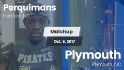 Matchup: Perquimans High vs. Plymouth  2017