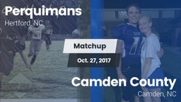 Matchup: Perquimans High vs. Camden County  2017