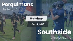 Matchup: Perquimans High vs. Southside  2019