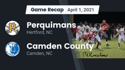 Recap: Perquimans  vs. Camden County  2021