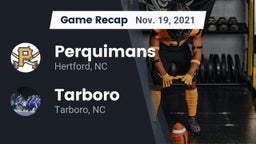 Recap: Perquimans  vs. Tarboro  2021