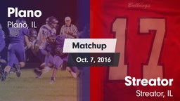 Matchup: Plano  vs. Streator  2016