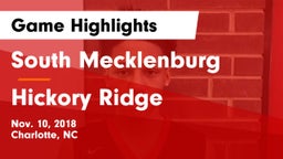 South Mecklenburg  vs Hickory Ridge  Game Highlights - Nov. 10, 2018